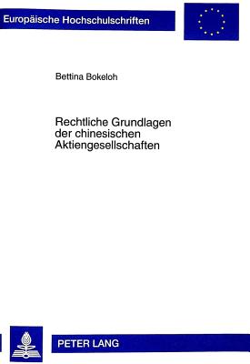 Rechtliche Grundlagen Der Chinesischen Aktiengesellschaften