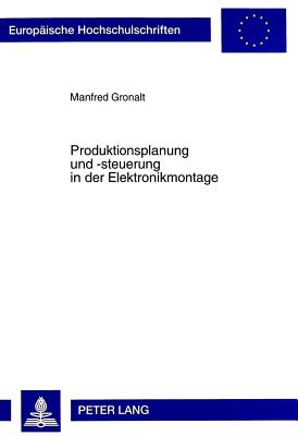 Produktionsplanung und -steuerung in der Elektronikmontage