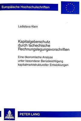 Kapitalgeberschutz Durch Tschechische Rechnungslegungsvorschriften