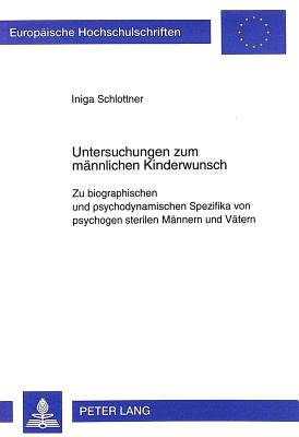 Untersuchungen zum maennlichen Kinderwunsch