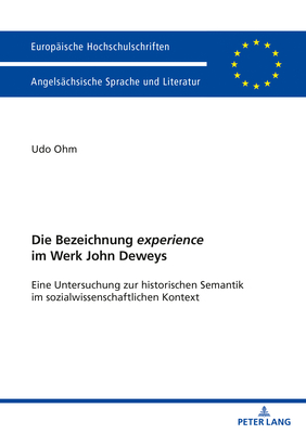 Die Bezeichnung "Experience" Im Werk John Deweys