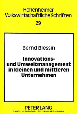 Innovations- und Umweltmanagement in kleinen und mittleren Unternehmen