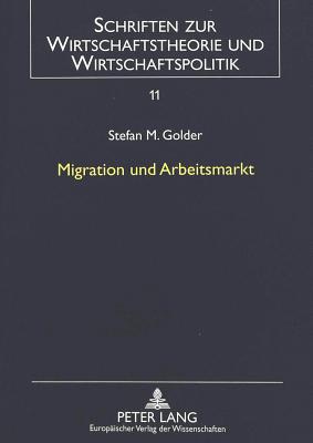 Migration und Arbeitsmarkt