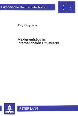 Maklervertraege Im Internationalen Privatrecht