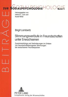 Stimmungsverlaeufe in Freundschaften unter Erwachsenen