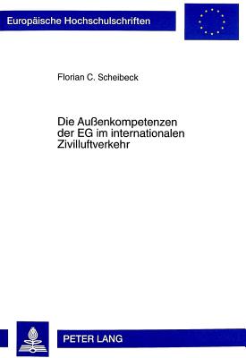 Die Aussenkompetenzen Der Eg Im Internationalen Zivilluftverkehr