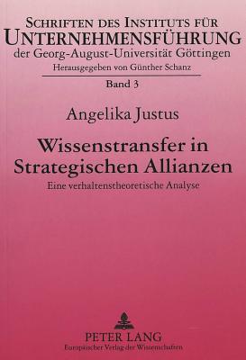 Wissenstransfer in Strategischen Allianzen