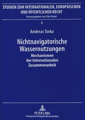 Nichtnavigatorische Wassernutzungen