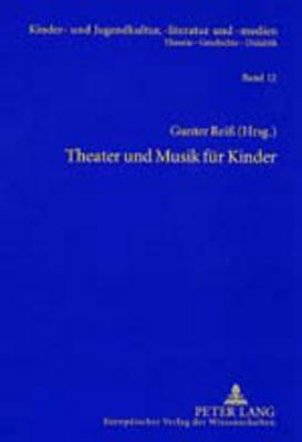 Theater Und Musik Fuer Kinder