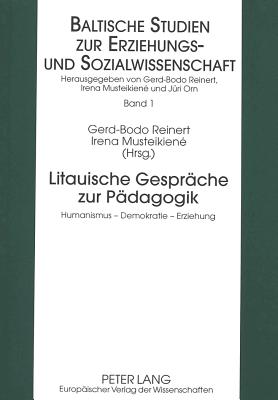 Litauische Gespraeche zur Paedagogik