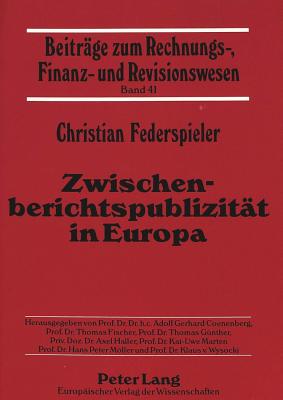 Zwischenberichtspublizitaet in Europa