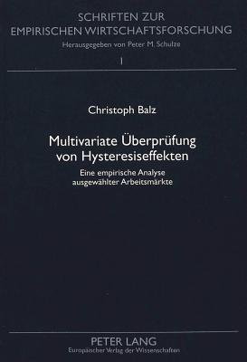 Multivariate Ueberpruefung von Hysteresiseffekten