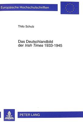 Das Deutschlandbild der "Irish Times" 1933-1945