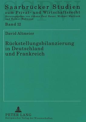 Rueckstellungsbilanzierung in Deutschland und Frankreich