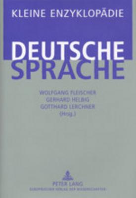 Kleine Enzyklopaedie - Deutsche Sprache