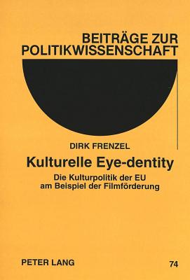 Kulturelle Eye-dentity