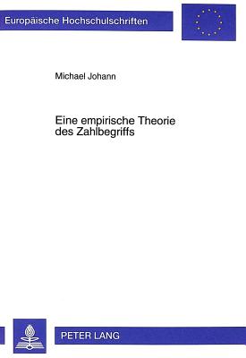 Eine Empirische Theorie Des Zahlbegriffs