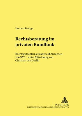 Rechtsberatung im privaten Rundfunk