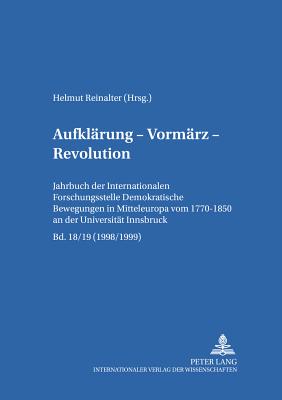 Aufklaerung - Vormaerz - Revolution