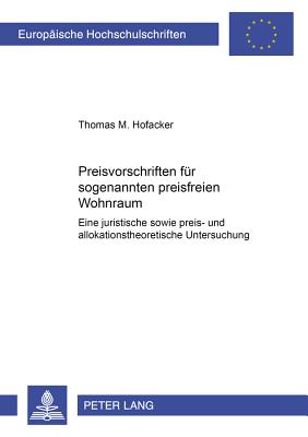 Preisvorschriften Fuer Sogenannten Preisfreien Wohnraum