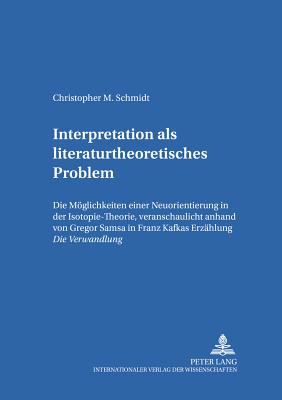 Interpretation ALS Literaturtheoretisches Problem