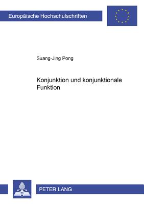 Konjunktion Und Konjunktionale Funktion