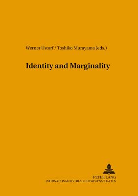 Identity and Marginality