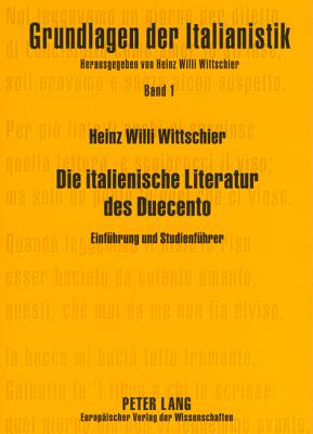 Die Italienische Literatur Des Duecento