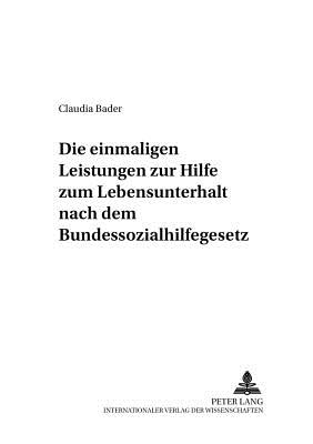 Die einmaligen Leistungen zur Hilfe zum Lebensunterhalt nach dem Bundessozialhilfegesetz