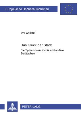 Das Glueck Der Stadt
