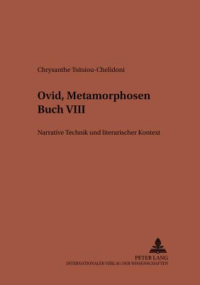 Ovid, "Metamorphosen" Buch VIII