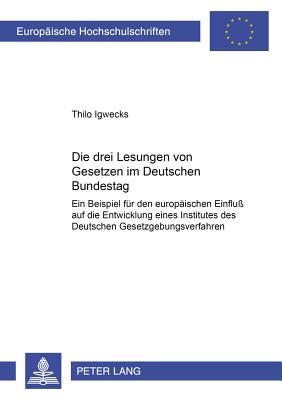 Die Drei Lesungen Von Gesetzen Im Deutschen Bundestag