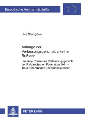 Anfaenge Der Verfassungsgerichtsbarkeit in Russland