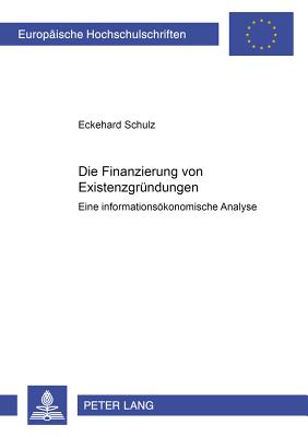 Die Finanzierung Von Existenzgruendungen