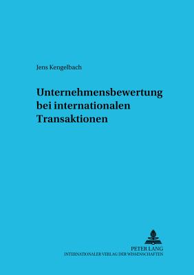 Unternehmensbewertung bei internationalen Transaktionen