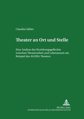 Theater an Ort und Stelle