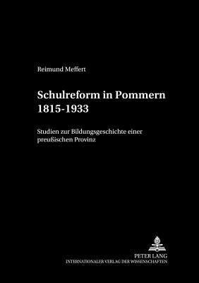 Schulreform in Pommern 1815-1933