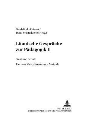 Litauische Gespraeche zur Paedagogik II