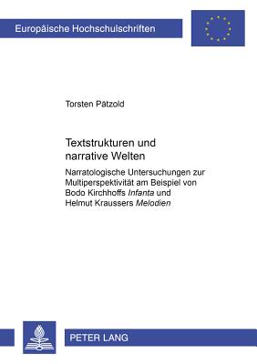 Textstrukturen und narrative Welten