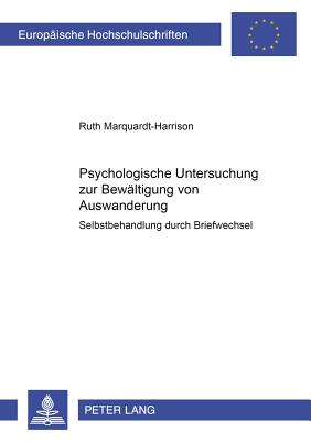 Psychologische Untersuchung Zur Bewaeltigung Von Auswanderung