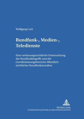 Rundfunk-, Medien-, Teledienste