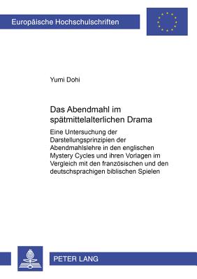 Das Abendmahl im spaetmittelalterlichen Drama