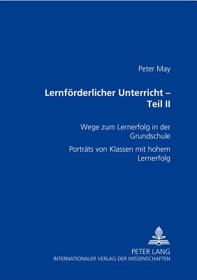 Lernfoerderlicher Unterricht - Teil II