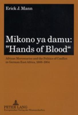 Mikono Ya Damu: Hands of Blood