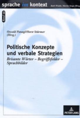 Politische Konzepte Und Verbale Strategien