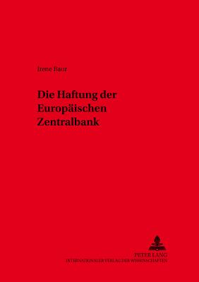 Die Haftung Der Europaeischen Zentralbank