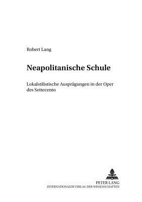 "Neapolitanische Schule"