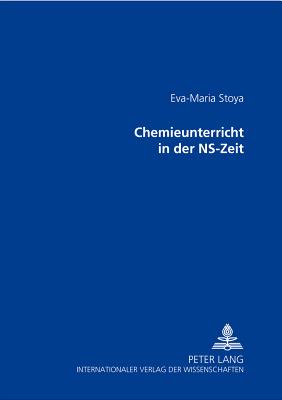 Chemieunterricht in Der Ns-Zeit