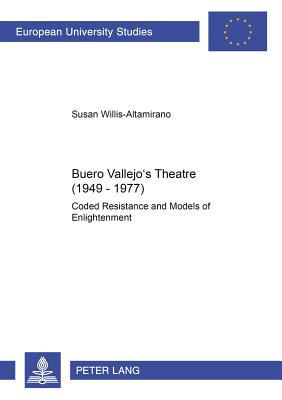 Buero Vallejo's Theatre (1949-1977)