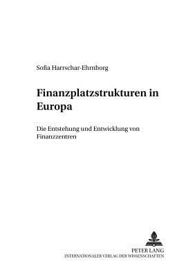 Finanzplatzstrukturen in Europa